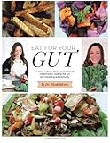 Eat For Your Gut (Eat For Your Condition) (Volume 1)
