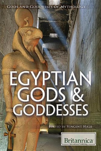 Download Egyptian Gods & Goddesses (Gods & Goddesses of Mythology) Download Egyptian Gods & Goddesses (Gods & Goddesses of Mythology)