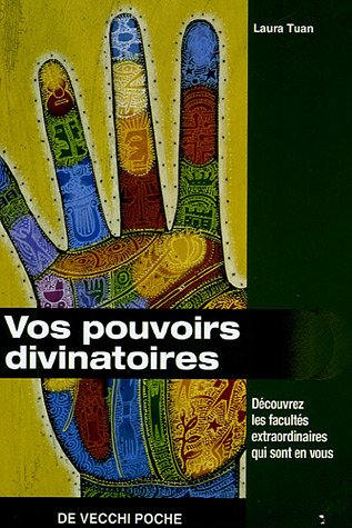 Vos pouvoirs divinatoires