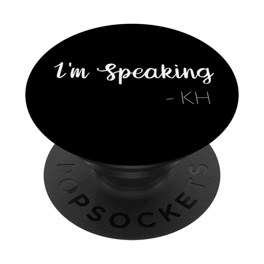 Kamala I'm Speaking Mr. Vice President Pence Debate 2020 PopSockets PopGrip: Swappable Grip for Phones & Tablets