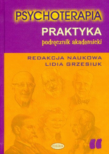 Psychoterapia Praktyka Podrecznik akademicki