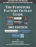The Furniture Factory Outlet Guide (2002 Edition) by 