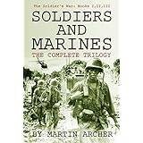 Soldiers and Marines Saga (The Soldiers and Marines Saga - the first three books of this exciting saga about a soldier at war.)