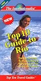 Top 10 Guide to Rio de Janeiro (Top 10 Travel Guides (Internationalists)) by