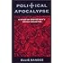 Political Apocalypse: A Study of Dostoevsky's Grand Inquisitor