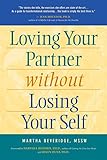 Loving Your Partner Without Losing Your Self