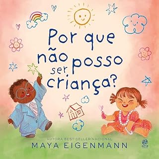 Livro Por que não posso ser criança?