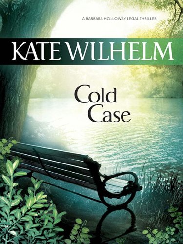 Cold Case (A Barbara Holloway Novel)
