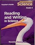 Reading and Writing in Science, Grade 4 (California Science, Teacher's Guide)