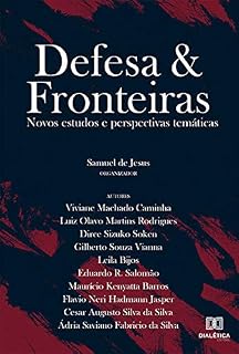 Livro Defesa & Fronteiras: novos estudos e perspectivas temáticas