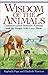 Wisdom Of The Animals by Rapheala Pope