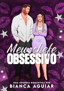 Livro Meu Chefe Obsessivo (Dinastia Poder E Honra)