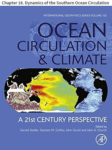 Download Ocean Circulation and Climate: Chapter 18. Dynamics of the Southern Ocean Circulation (International Geophysics Book 103) (English Edition) PDF