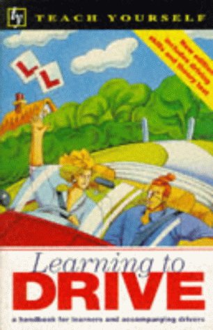 Download Learning to Drive (Teach Yourself) Download Learning to Drive (Teach Yourself)