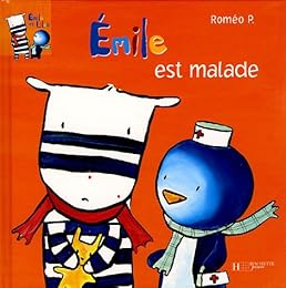 Émile est malade