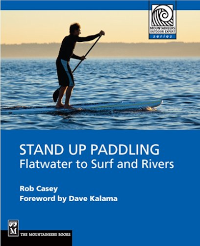 Download Stand Up Paddling - ebook: Flatwater to Surf and Rivers (Moes) (English Edition) PDF