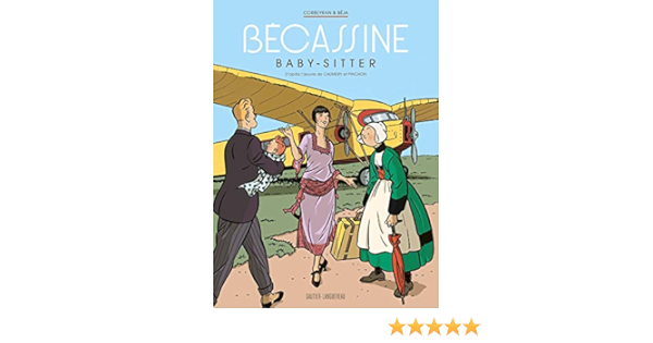 Becassine Baby Sitter Rob Hco Becass Amazon Es Caumery Pinchon Corbeyran Eric Beja Libros En Idiomas Extranjeros