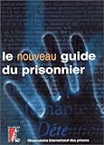 NOUVEAU GUIDE DU PRISONNIER (SOCIAL ECO H C) by 
