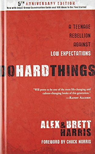 Do Hard Things: A Teenage Rebellion Against Low Expectations (Best Places To Run In Chicago)