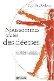 Nous sommes toutes des déesses