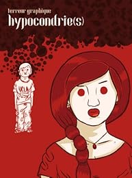 Hypocondrie(s)