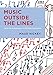 Music Outside the Lines: Ideas for Composing in K-12 Music Classrooms