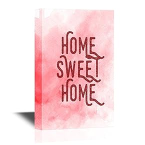 Canvas Print Art - Home Sweet Home Wall Art - Gallery Wrap Quotes Modern Home Decoration | Ready to Hang - 12x18 inches