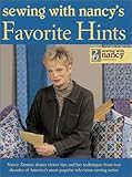 Sewing With Nancy's Favorite Hints: Twenty Years of Great Ideas from America's Most Popular Televisi by 