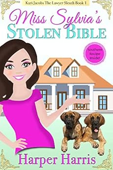 Miss Sylvia's Stolen Bible: Kari Jacobs Lawyer Sleuth Cozy Mystery Series Book 1 by [Harris, Harper]