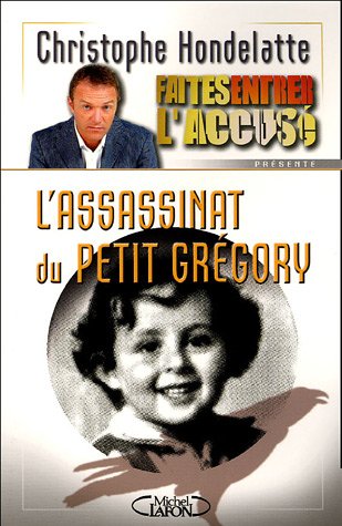 L' assassinat du petit Grégory
