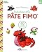 Initiation à la pâte fimo by
