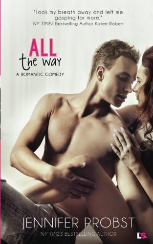 All The Way Paperback – March 4, 2013