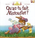 Image de Qu'as-tu fait, Mistouflet ?