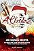 A Christmas Cookbook: 40 Eggnog Recipes to Sweeten Your Holiday Season – From Cocktails to Cakes