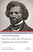 Narrative of the Life of Frederick Douglass, An American Slave: A Library of America Paperback Classic