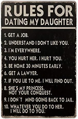 NEWNESS WORLD 1pc Rules for Dating My Daughter Vintage Metal Tin Signs Metal Hanging Signs Plates for Coffee Shop/Pub/Home/Restaurant Decoration Metal Tin Signs(20 by 30cm)