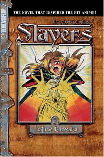 Slayers Text, Vol. 2: The Sorcerer of Atlas