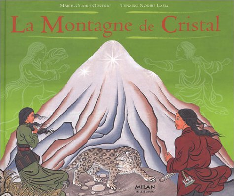 La  montagne de cristal