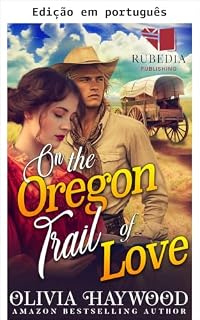 Livro Na trilha do amor no Oregon