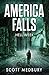 Hell Week (America Falls Book 1)