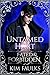 Untamed Hart: Fated & Forbidden