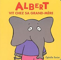 Albert vit chez sa grand-mère