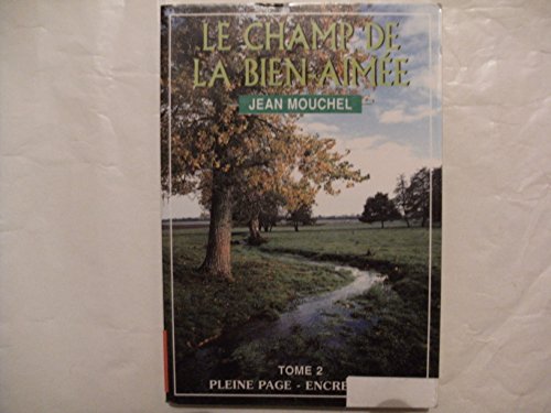 Le  champ de la bien-aimée