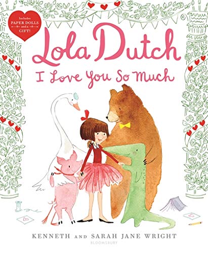 Lola Dutch I Love You So Much (Lola Dutch Series) - //medicalbooks.filipinodoctors.org