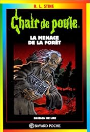 La  menace de la forêt