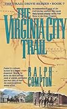 The Virginia City Trail (The Trail Drive)