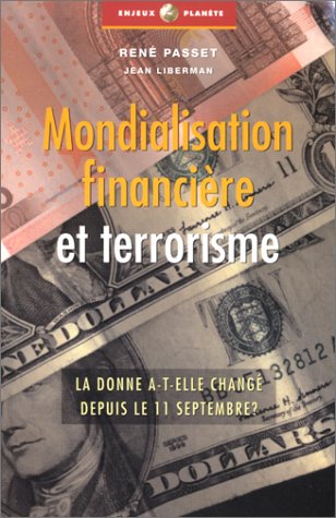 Mondialisation financière et terrorisme
