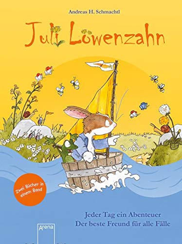 Juli Lowenzahn Zwei Bucher In Einem Band Jeder Ein Abenteuer Der Beste Freund Fur Alle Falle Amazon Co Uk Schmachtl Andreas H Schmachtl Andreas H Books