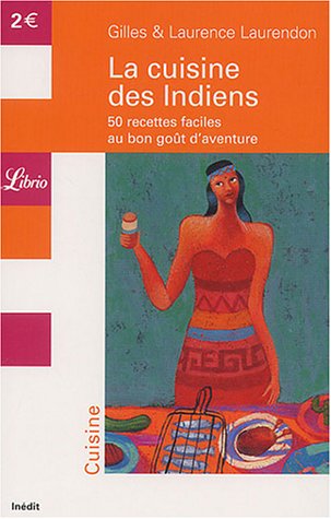 La  cuisine des Indiens