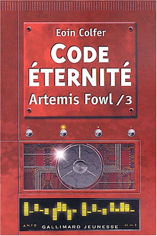 Artémis Fowl: 03: Code éternité
